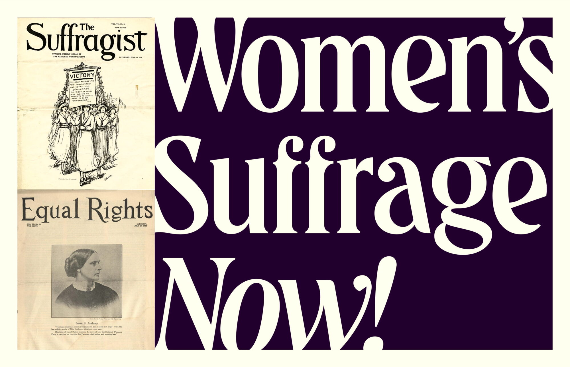 Historic Suffragist design materials and the WSNMF's custom typeface spelling out: 