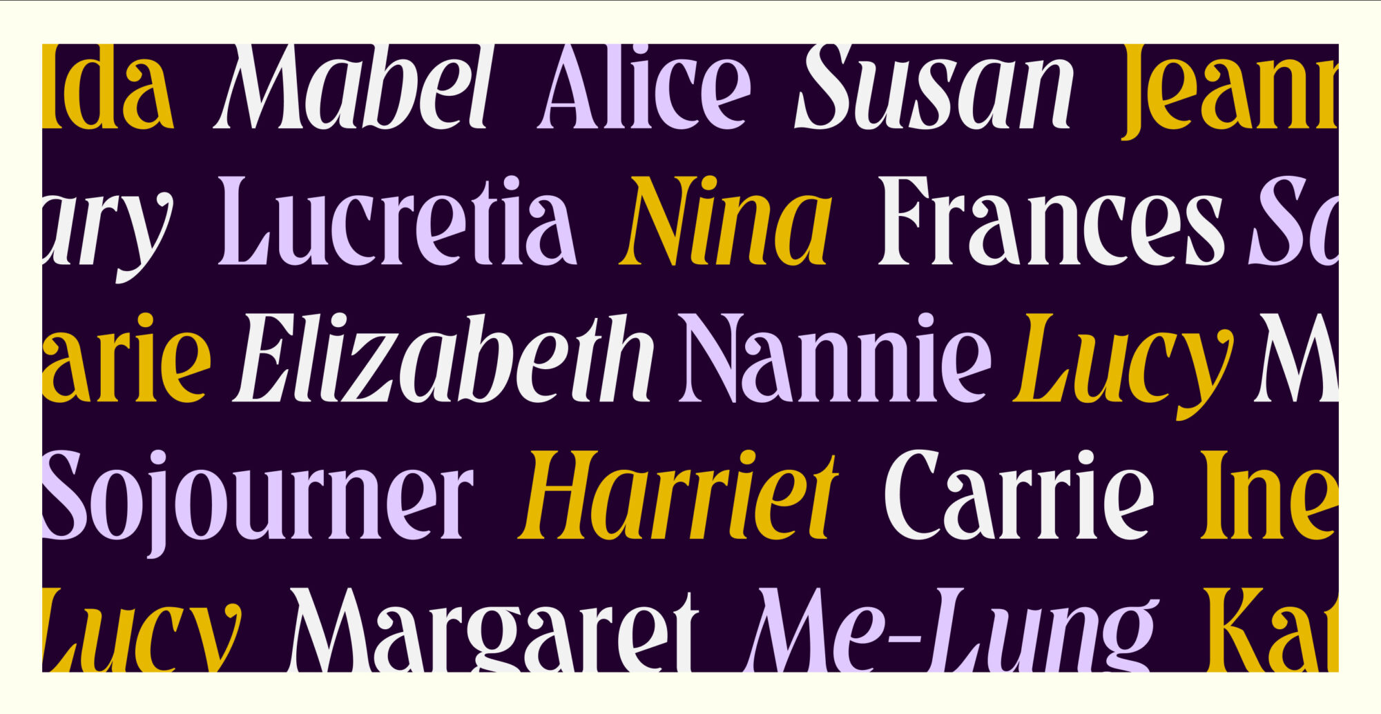 Repeated names of Suffragist set in the custom typeface.