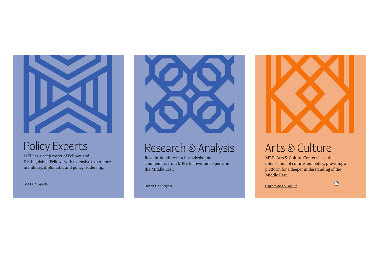 Three feature cards labeled Policy Experts, Research & Analysis, and Arts & Culture, each with geometric patterns and brief descriptions.