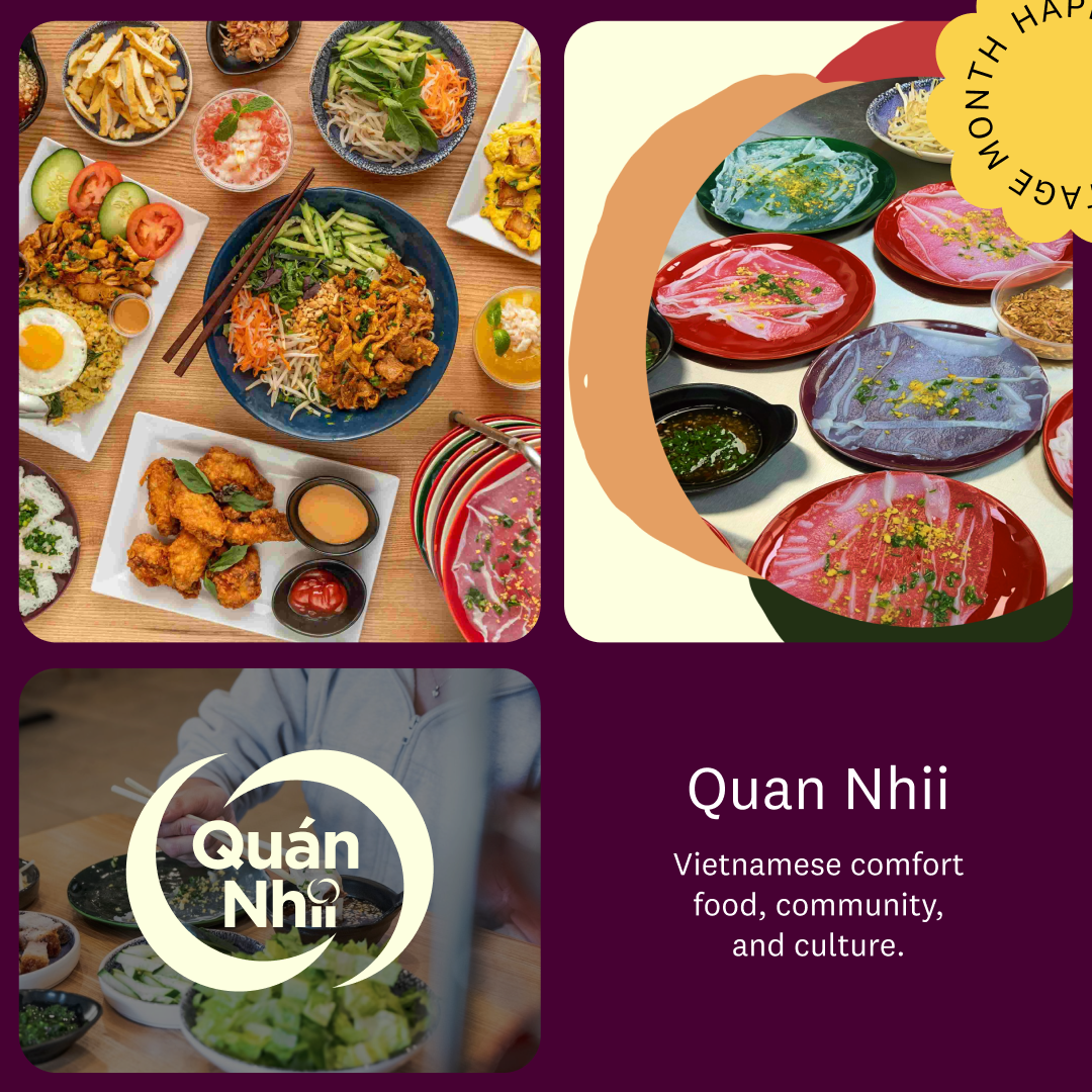 Quan Nhii: Vietnamese comfort food, community, and culture.